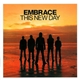 Embrace - This New Day